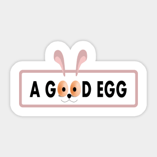 Every Bunny Loves A Good Egg (white ver.) Sticker